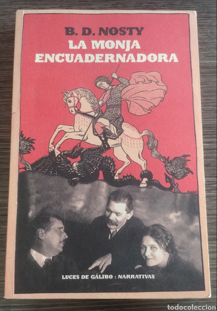 Second hand books: La monja encuadernadora B.D. Nosty Luces de Galibo