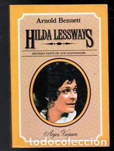 Libros de segunda mano: Hilda Lessways, Arnold Bennett - Foto 1