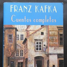 Libros de segunda mano: CUENTOS COMPLETOS (TEXTOS ORIGINALES) - FRANZ KAFKA - VALDEMAR (EL CLUB DIÓGENES). Lote 168484700