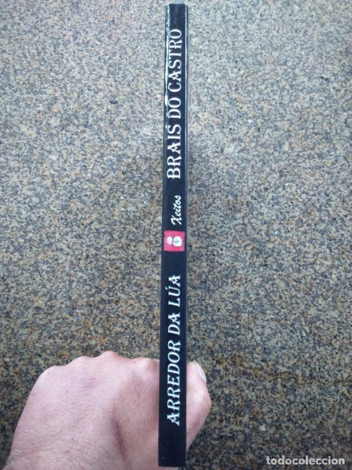Libros de segunda mano: BRAIS DO CASTRO -- ARREDOR DA LUA -- EDICIONES SEMENTERIA 1999 -- - Foto 3
