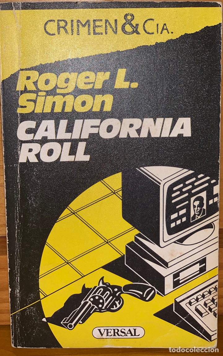 Libros de segunda mano: CALIFORNIA ROLL &middot;&middot;&middot;&middot;&middot; ROGER L. SIMON - Foto 1