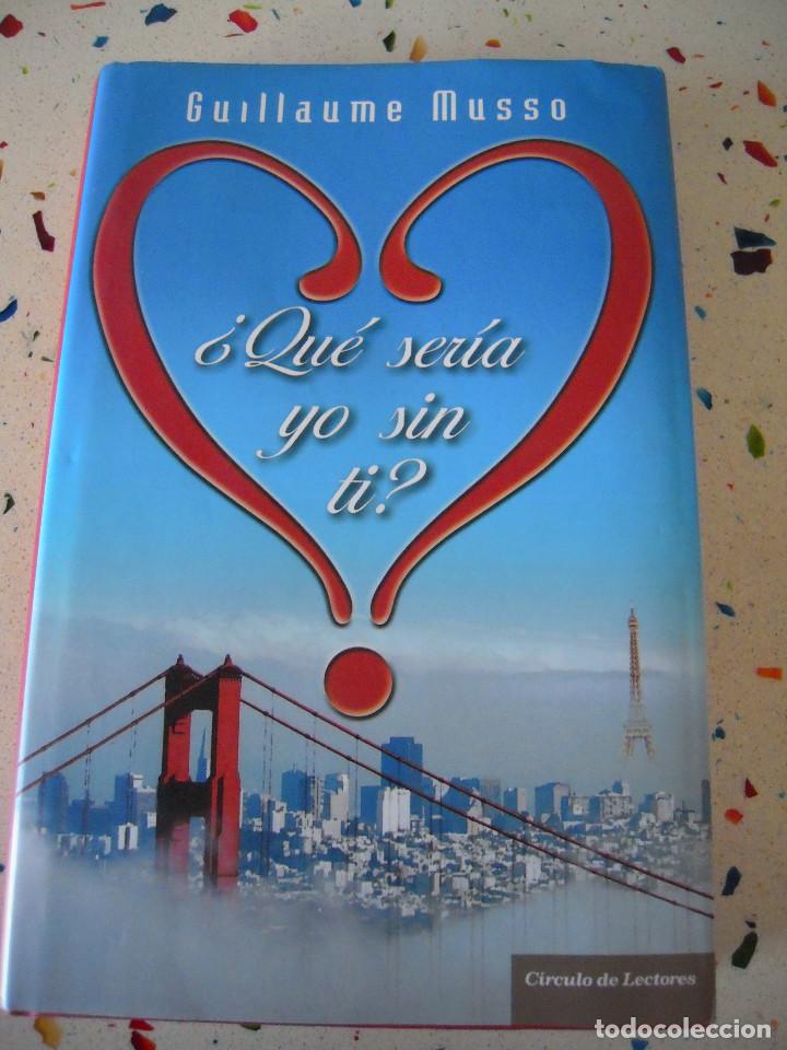 Libros de segunda mano: &iquest;Qu&eacute; ser&iacute;a yo sin ti? - Foto 1