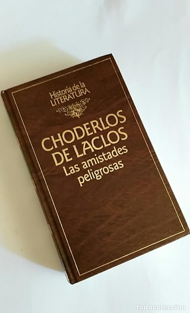 Libros de segunda mano: LIBRO COLECCION HISTORIA DE LA LITERATURA LAS AMISTADES PELIGROSAS n&ordm;86 CH. DE LACLOS RBA(TAPA DURA)