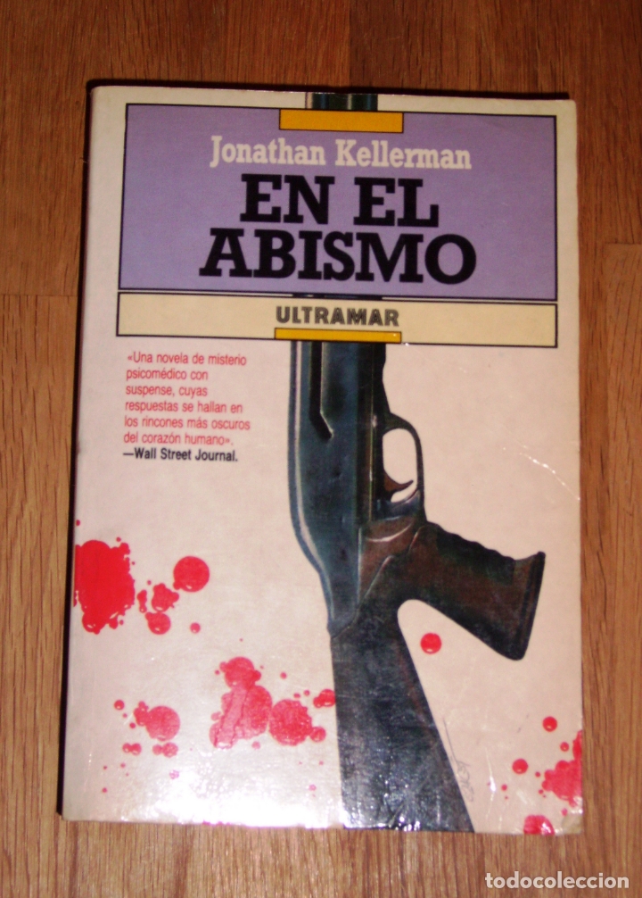 Libros de segunda mano: KELLERMAN, Jonathan. En el abismo. - 1&ordf; ed. - Ultramar, 1988 - Foto 1
