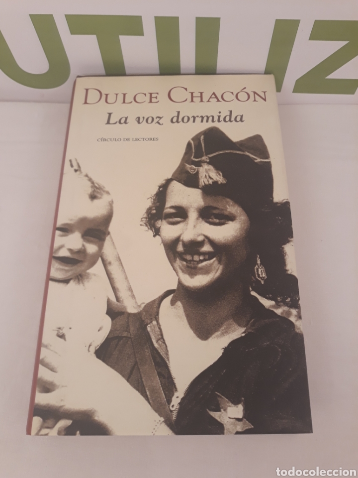 Libros de segunda mano: Dulce chacon. La Voz dormida. Circulo de lectores. - Foto 1