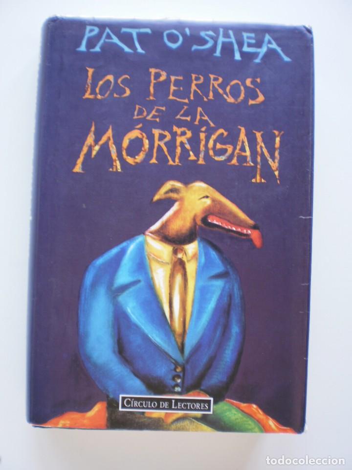 Libros de segunda mano: LOS PERRO DE LA MORRIGAN - Foto 1