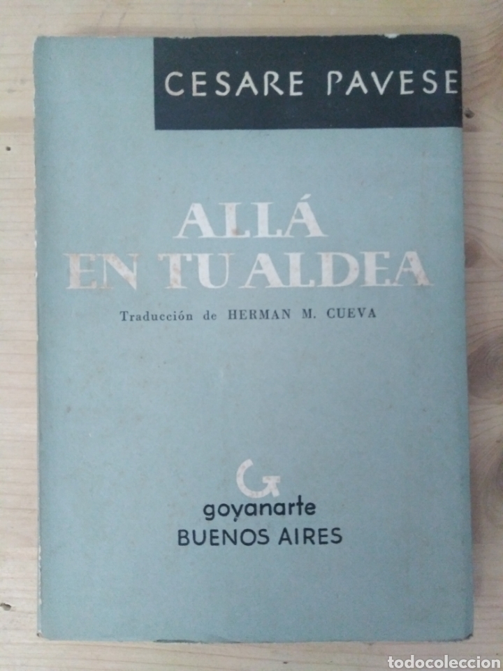 Libros de segunda mano: All&aacute; en tu aldea/ C&eacute;sare Pavese - Foto 1