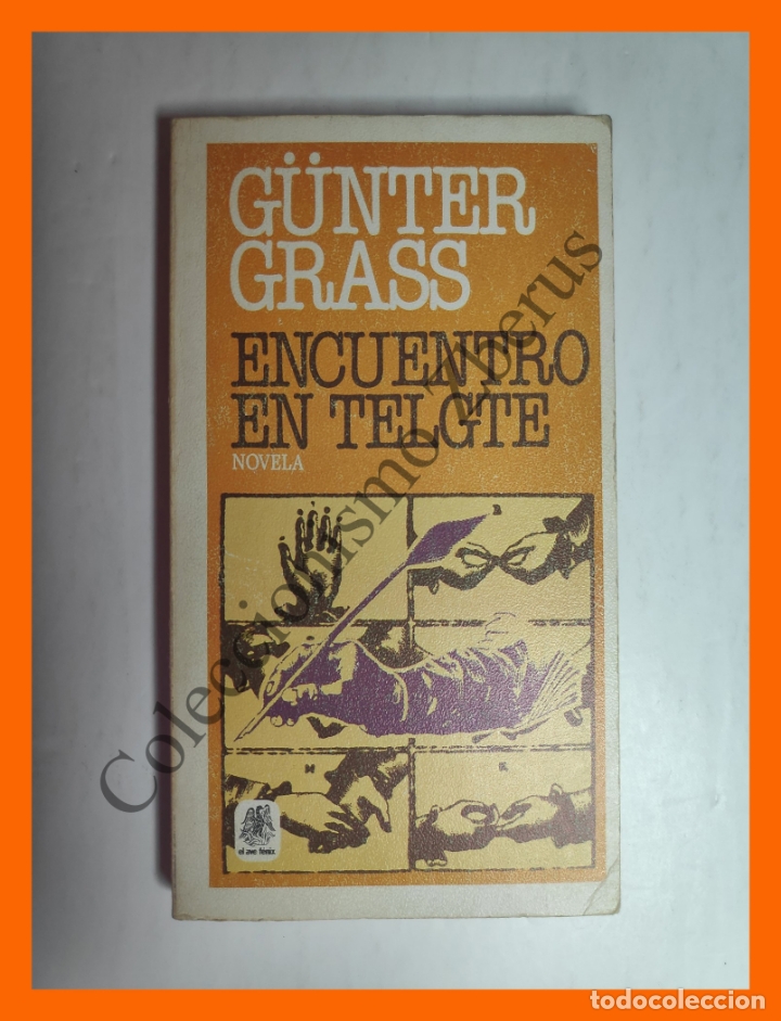 Libros de segunda mano: Encuentro en Telgte - Gunter Grass - Foto 1