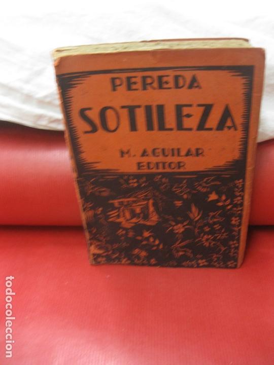 Libros de segunda mano: PEREDA. SOTILEZA. M. AGUILAR EDITOR. - Foto 1