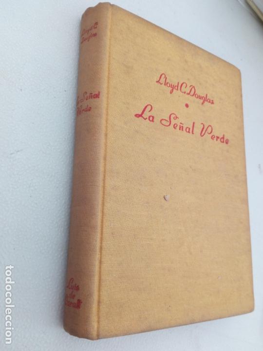 Libros de segunda mano: LA SE&Ntilde;AL VERDE - Douglas 1946 - Foto 1