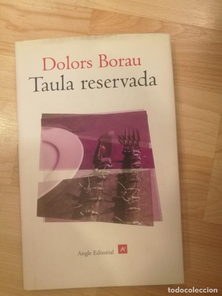 Libros de segunda mano: Taula reservada. Dolors Borau - Foto 1