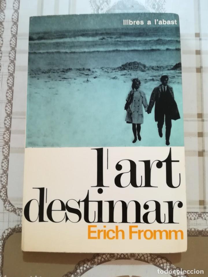 Libros de segunda mano: Lart destimar - Erich Fromm - en catal&agrave; - Foto 1