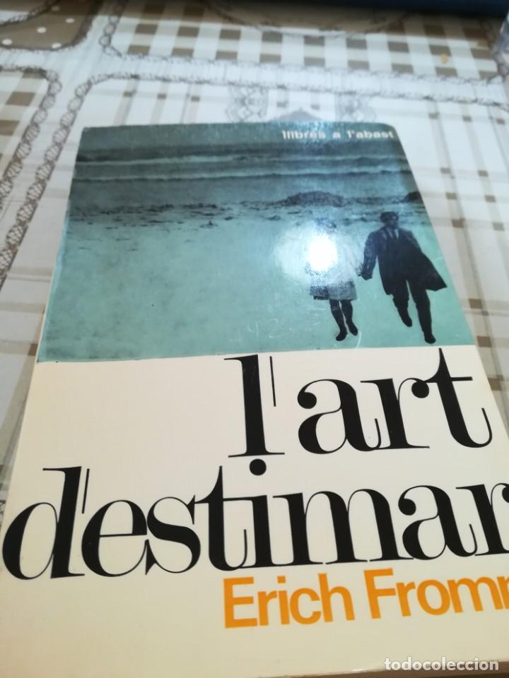 Libros de segunda mano: Lart destimar - Erich Fromm - en catal&agrave; - Foto 3