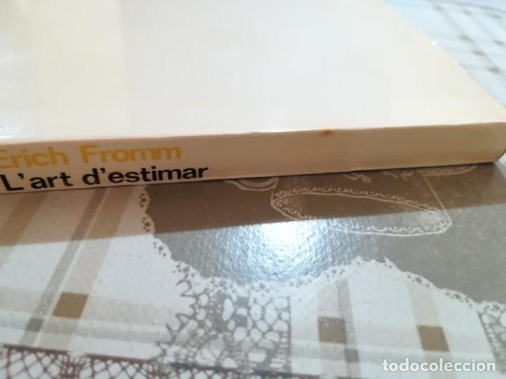 Libros de segunda mano: Lart destimar - Erich Fromm - en catal&agrave; - Foto 4
