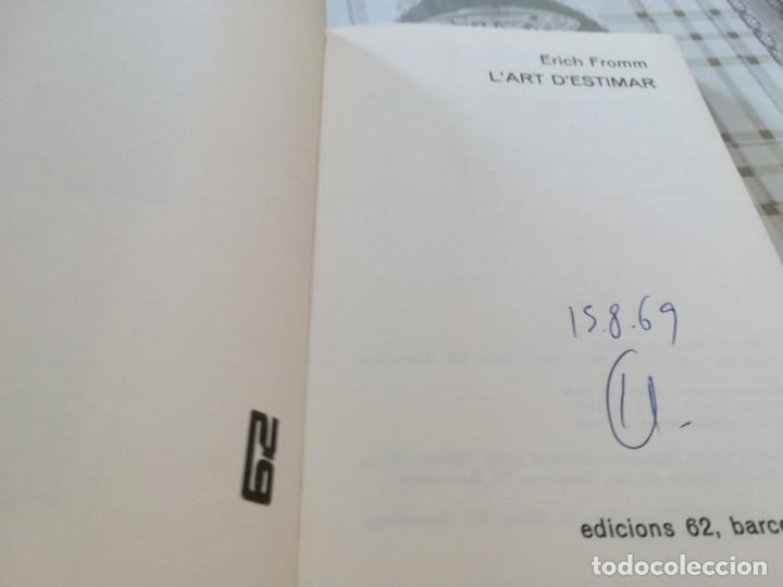 Libros de segunda mano: Lart destimar - Erich Fromm - en catal&agrave; - Foto 9