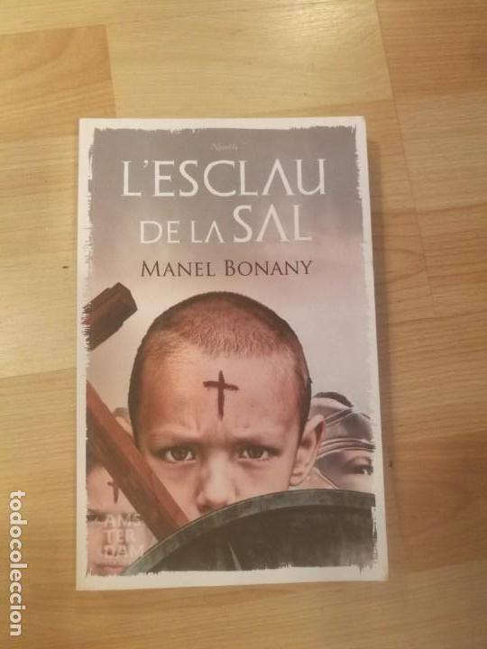 Libri di seconda mano: 'L'esclau de la sal'. Manel Bonany
