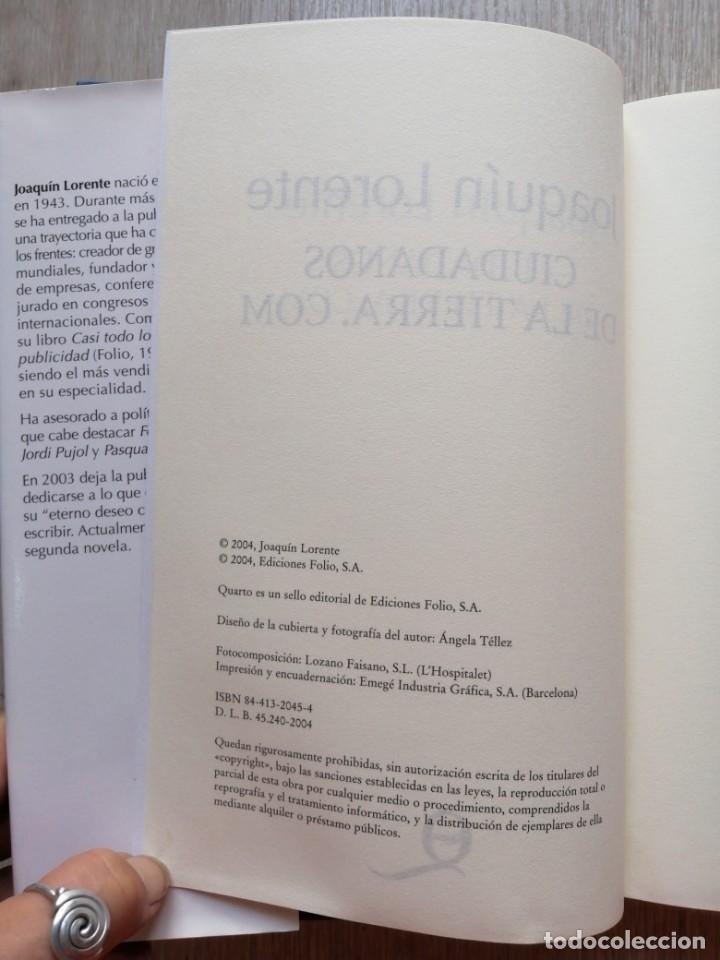 Libros de segunda mano: Ciudadanos de la tierra.com. Lorente, Joaqu&iacute;n . (2004) - Foto 4