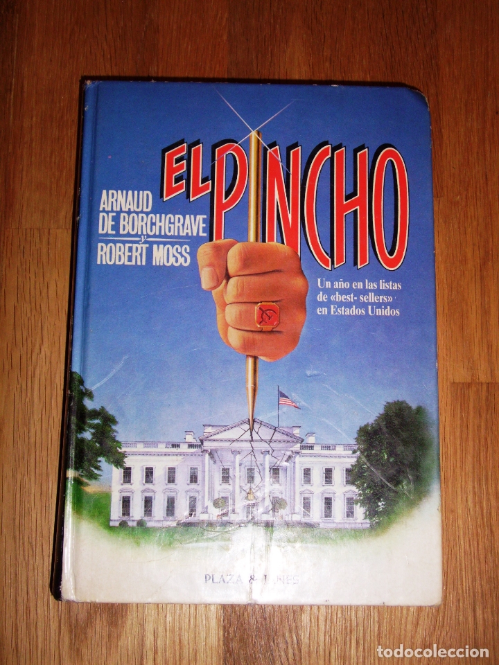 Libros de segunda mano: El pincho / Arnaud de Borchgrave y Robert Moss - Foto 1