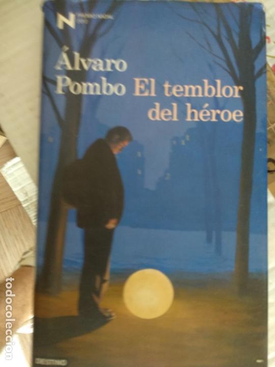 Libros de segunda mano: EL TEMBLOR DEL H&Eacute;ROE - Alvaro Pombo - - Foto 1