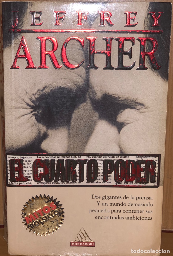 Libros de segunda mano: EL CUARTO PODER &middot;&middot;&middot;&middot;&middot;&middot; JEFFREY ARCHER - Foto 1