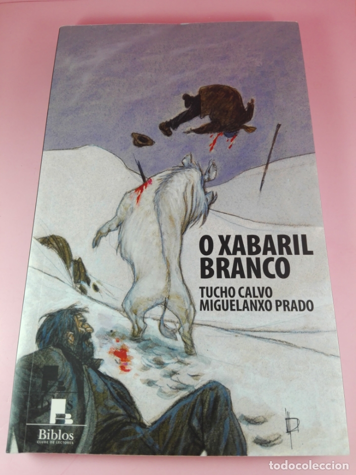 Second hand books: Libro-O xabaril Branco-Biblos-Tucho calvo-Ilustraci&oacute;ns:Miguelanxo Prado-2007-Nuevo-Gallego-Ver f