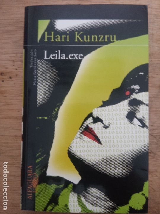 Libros de segunda mano: Hari Kunzru: Leila.exe - Foto 1
