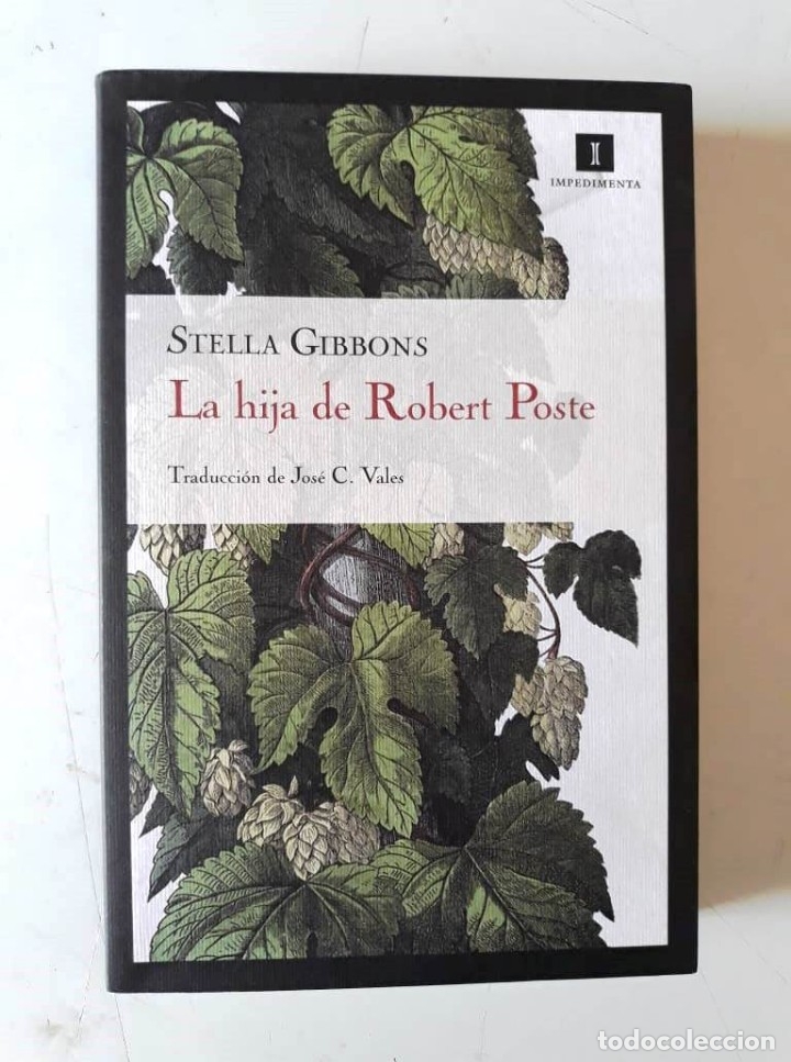 Libros de segunda mano: STELLA GIBBONS: LA HIJA DE ROBERT POSTE - Foto 1