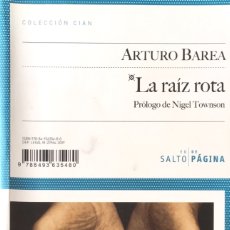 Libros de segunda mano: LA RAÍZ ROTA. ARTURO BAREA.