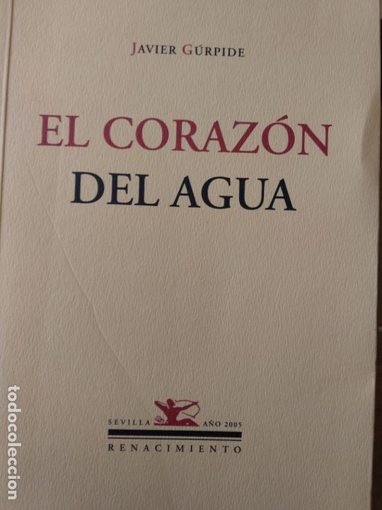 Libros de segunda mano: EL CORAZON DEL AGUA. - GURPIDE, Javier. - Foto 1