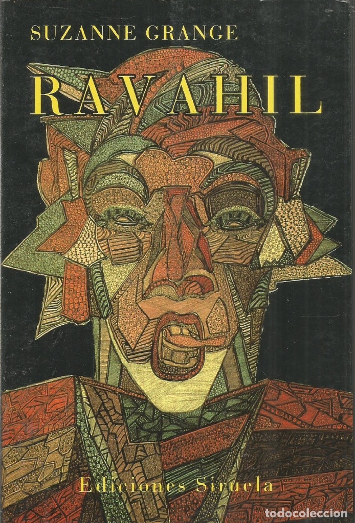 Libros de segunda mano: SUZANNE GRANGE. RAVAHIL. SIRUELA - Foto 1
