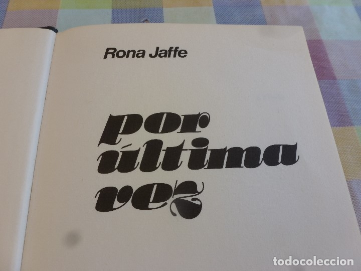 Libros de segunda mano: LIBRO- POR &Uacute;LTIMA VEZ (RONA JAFFE) - Foto 2
