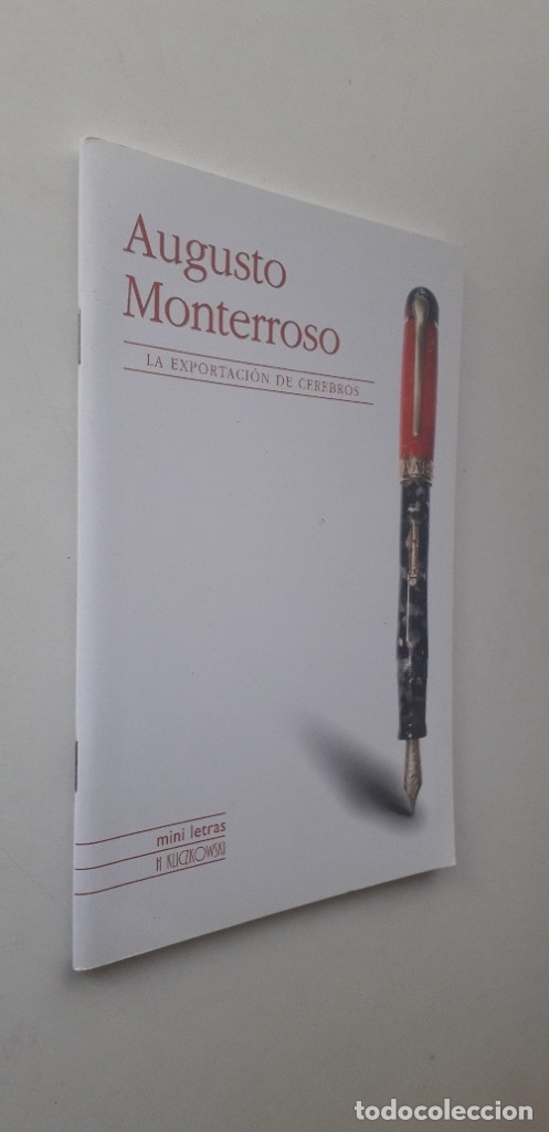 Libros de segunda mano: LA EXPORTACION DE CEREBROS - AUGUSTO MONTERROSO - Foto 1