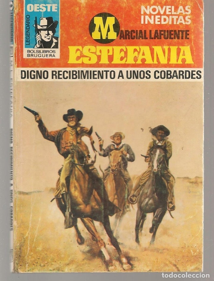 Libri di seconda mano: OESTE LEGENDARIO. N&ordm; 721. DIGNO RECIBIMIENTO ... MARCIAL LAFUENTE ESTEFAN&Iacute;A. BRUGUERA(ST/C49)