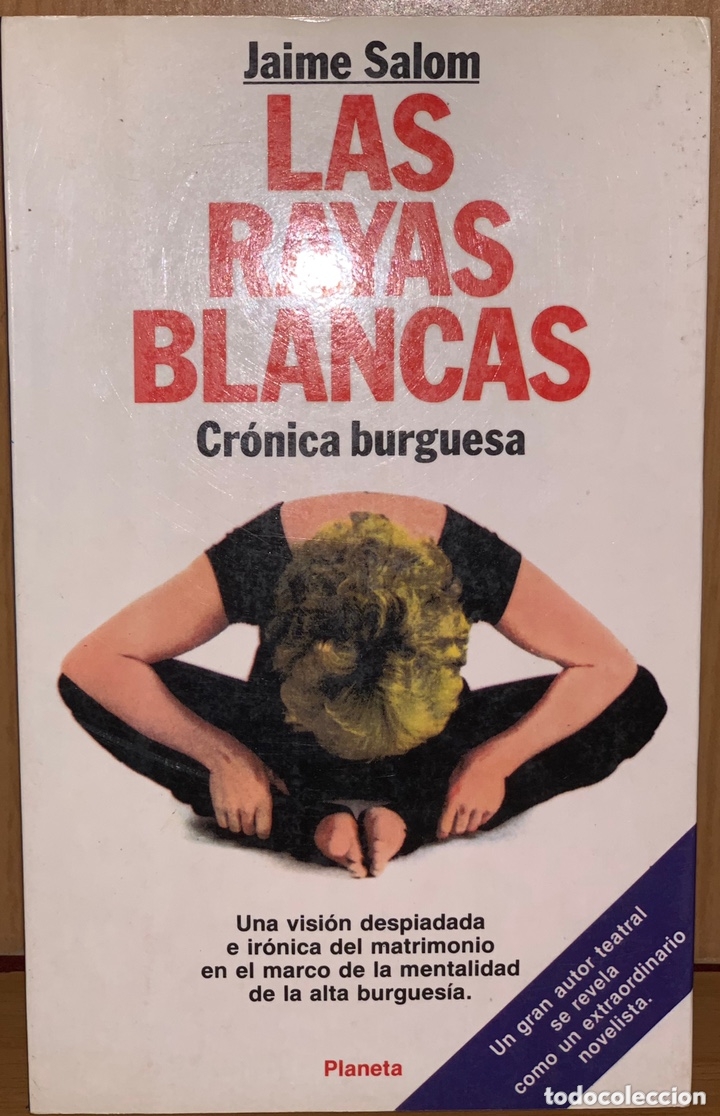 Libros de segunda mano: LAS RAYAS BLANCAS &middot;&middot;&middot; JAIME SALOM - Foto 1