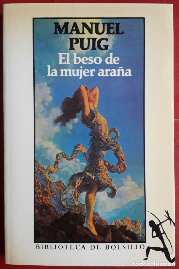 El beso de la mujer araña by Manuel Puig