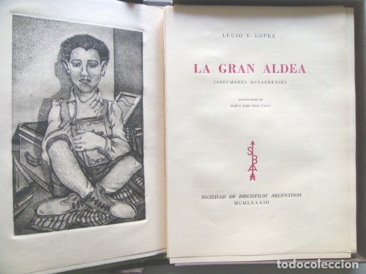 Libros de segunda mano: Lucio V. L&oacute;pez: LA GRAN ALDEA. - Foto 3