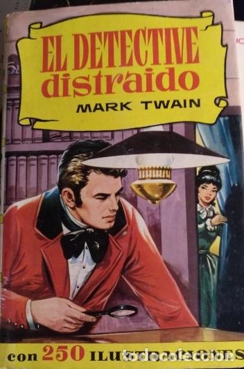 Libros de segunda mano: EL DETECTIVE DISTRAIDO. - TWAIN, Mark. - Foto 3