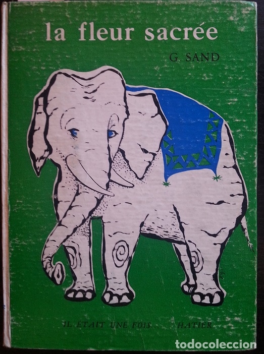 Libros de segunda mano: LA FLEUR SACREE. - SAND, George. - Foto 1