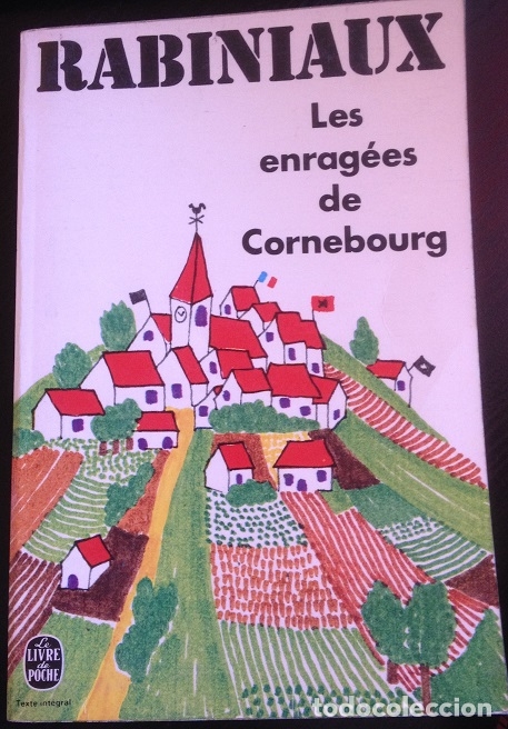 Livres d'occasion: LES ENRAGEES DE CORNEBOURG. - RABINIAUX, Roger.