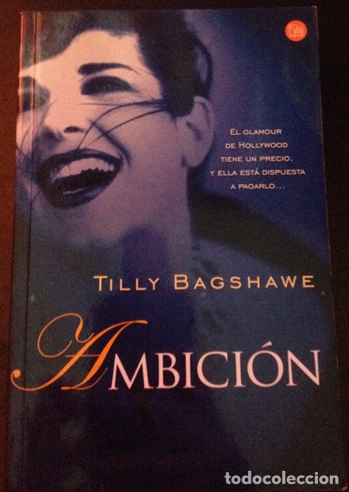 Libros de segunda mano: AMBICION. - BAGSHAWE, Tilly. - Foto 1