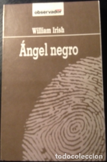 Libros de segunda mano: ANGEL NEGRO. - IRISH, William. - Foto 1
