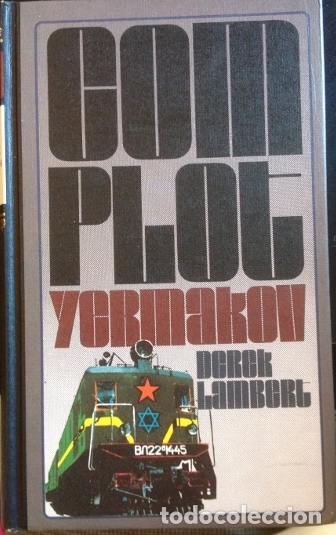Libros de segunda mano: EL COMPLOT YERMAKOV. - LAMBERT, Derek. - Foto 1