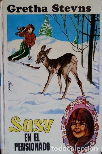 Libros de segunda mano: SUSY EN EL PENSIONADO. - STEVNS, Gretha. - Foto 1