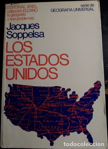 Libros de segunda mano: LOS ESTADOS UNIDOS. - SOPPELSA, Jacques. - Foto 1