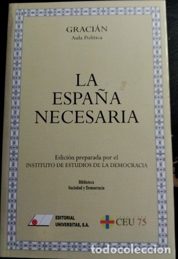 Libri di seconda mano: LA ESPA&Ntilde;A NECESARIA. -