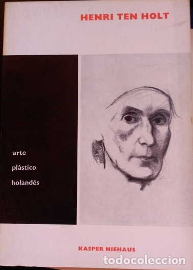 Gebrauchte B&uuml;cher: HENRI TEN HOLT. - NIEHAUS, Kasper.