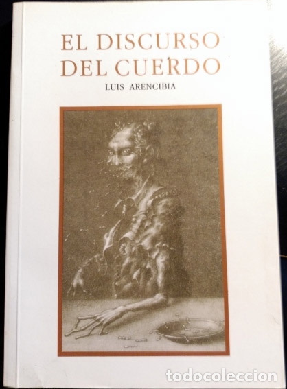 Libros de segunda mano: EL DISCURSO DEL CUERDO. - ARENCIBIA, Luis. - Foto 1