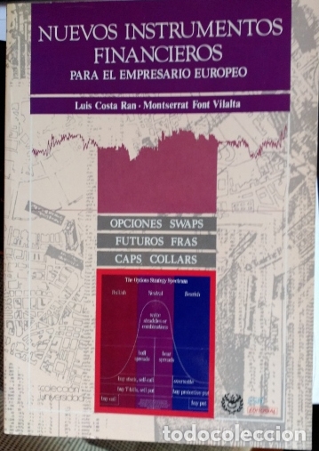 Gebrauchte B&uuml;cher: NUEVOS INSTRUMENTOS FINANCIEROS PARA EL EMPRESARIO EUROPEO. - COSTA RAN/FONT VILALTA, Luis/Montserra