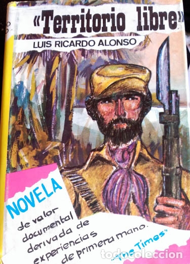 Libros de segunda mano: TERRITORIO LIBRE. - ALONSO, Luis Ricardo. - Foto 1