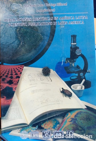 Gebrauchte B&uuml;cher: PUBLICACIONES CIENTIFICAS EN AMERICA LATINA. SCIENTIFIC PUBLICATIONS IN LATIN AMERICA. - CETTO/HILLE